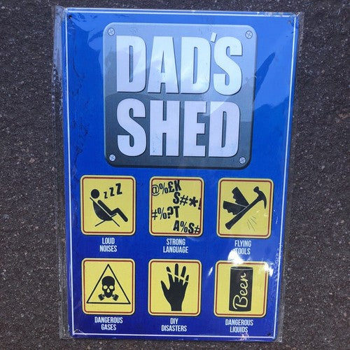 Dadâs Shed Tin Sign