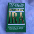The Provisional IRA By Patrick Bishop