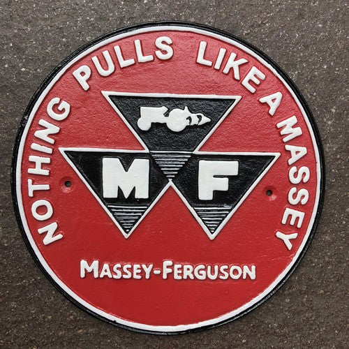 Nothing Pulls Like A Massy Cast Iron Sign