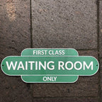 First Class Waiting Room Cast Iron Sign