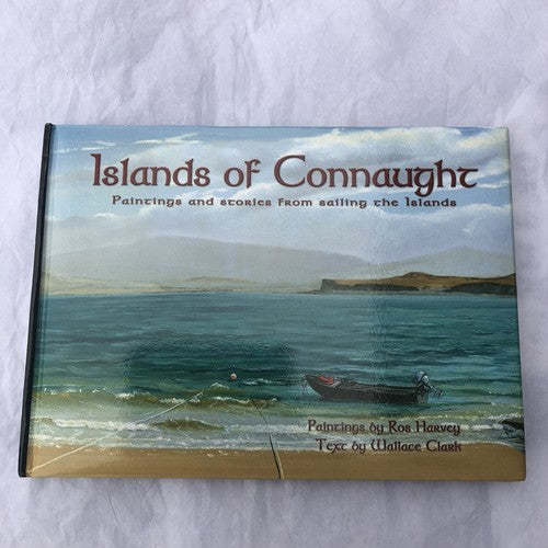 Islands Of Connaught By Wallace Clark