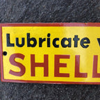 Shell Lubricate With Motor Oil Enamel Sign