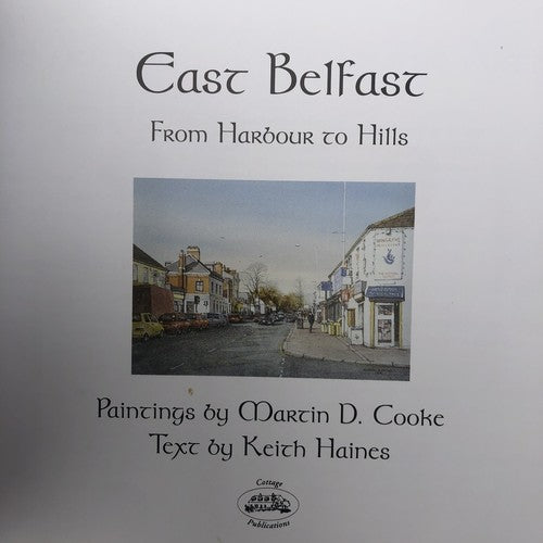 East Belfast By Keith Haines