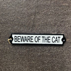 Beware Of The Cat Cast Iron Sign