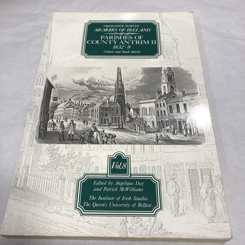 Parishes Of County Antrim 1832-8 Vol 8