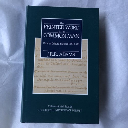 The Printed Word And The Common Man By JRR Adams