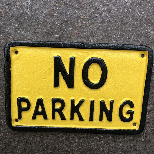 No Parking Cast Iron Sign