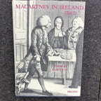 Macartney In Ireland 1768- 72 By P.R.O.N.I.