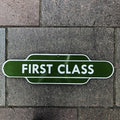 First Class Enamel Sign