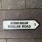 Raglan Road Cast Iron Street Sign