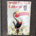 Lovely Day For A Guinness Tin Sign