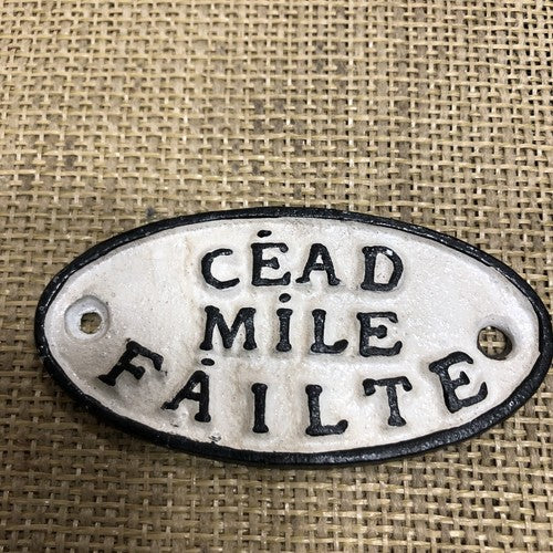 CEAD Mile Failte Cast Iron Sign