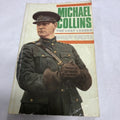 Michael Collins The Lost Leader