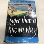 Safer Than A Known Way By Mavis Areta Winder