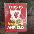 This Is Anfield Steel Sign