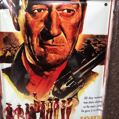 John Wayne The Cowboys Metal Sign