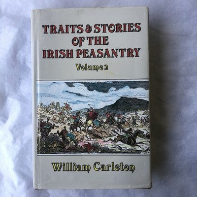 Traits & Stories Of The Irish Peasantry By William Carlton