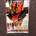 John Wayne The Cowboys Metal Sign