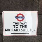 This Way To The Air Raid Shelter Enamel Sign