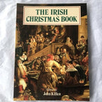 The Irish Christmas Book By John Mullen