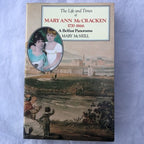 The Life And Times Of Mary Ann McCracken By Mary McNeill