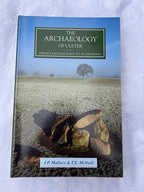 The Archaeology Of Ulster By JP Mallory