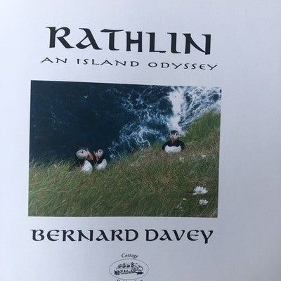 Rathlin An Island Odyssey By Bernard Davey