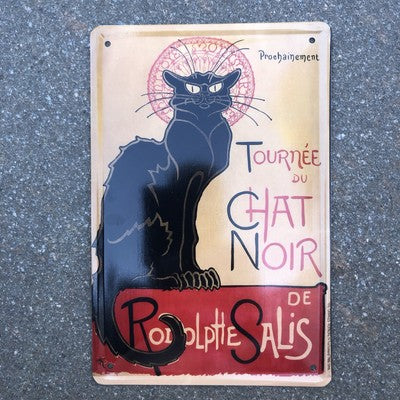 tournee du chat noir Metal Sign