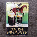 Guinness The 10- 1 Favourite Metal Sign