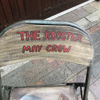 Folding Metal Chair The Rooster May Crow Haines Painted