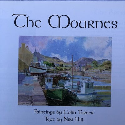 The Mournes By Colin Turner