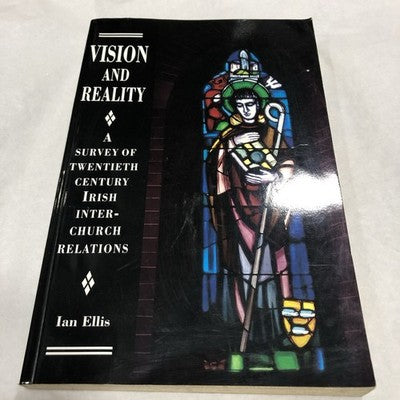 Vision And Reality By Ian Ellis