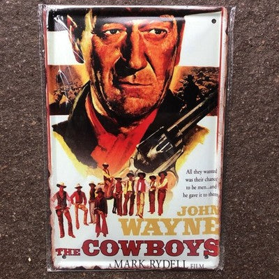 John Wayne The Cowboys Metal Sign