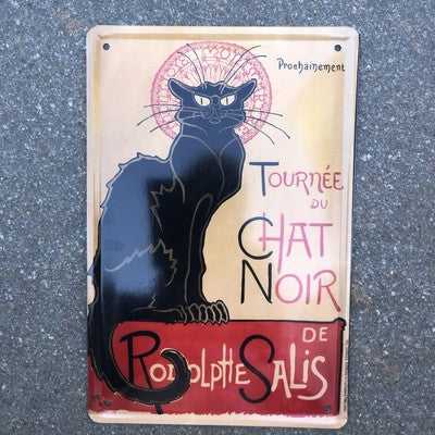 tournee du chat noir Metal Sign