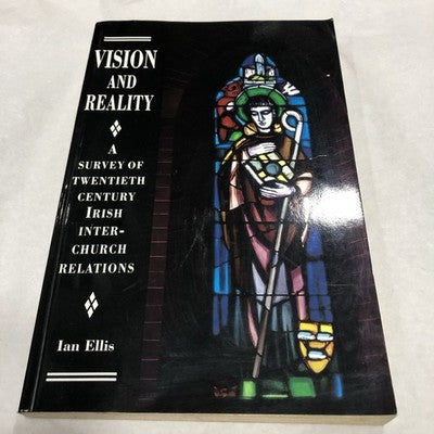 Vision And Reality By Ian Ellis