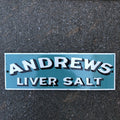 Andrews Liver Salt Enamel Sign