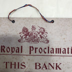 Bank Notification Antique Sign RARE!!!!